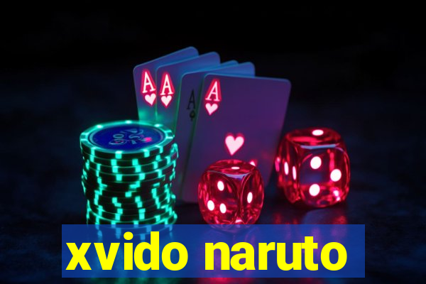 xvido naruto